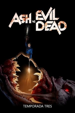 Ash vs Evil Dead - temporada 3 poster