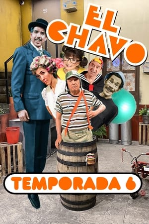El Chavo del Ocho - temporada 6 poster