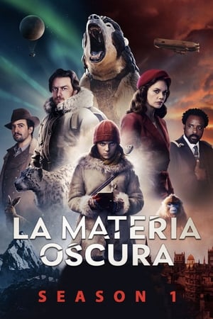 La materia oscura (His Dark Materials) Temporada 1 poster