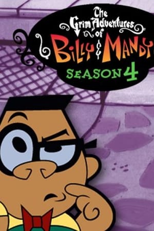 Las macabras aventuras de Billy y Mandy temporada 4