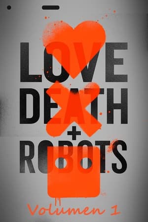 Love, Death & Robots - temporada 1 poster
