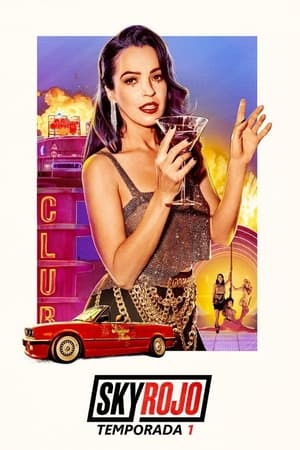Sky Rojo - temporada 1 poster