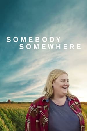Somebody Somewhere Temporada 1 poster