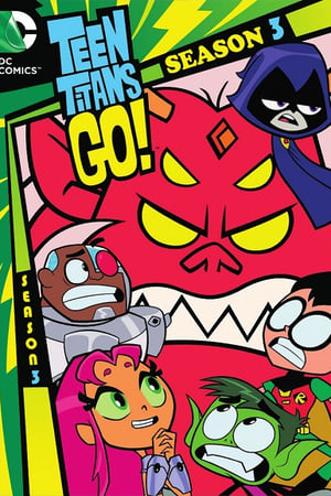 Teen Titans Go! Temporada 3 poster