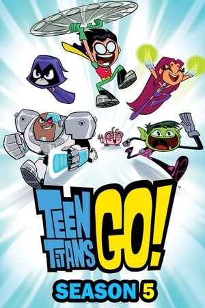 Teen Titans Go! Temporada 5 poster