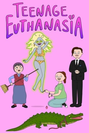 Teenage Euthanasia - temporada 1 poster