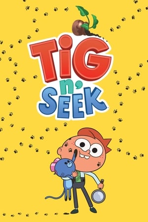 Tig n' Seek - temporada 1 poster
