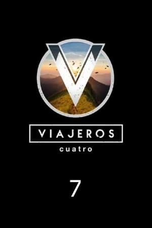 Viajeros Cuatro Temporada 7 poster